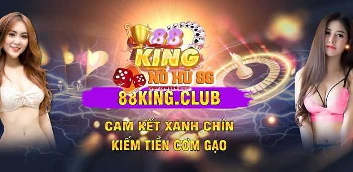 88King Club là cổng game đổi thưởng hấp dẫn nhất hiện nay